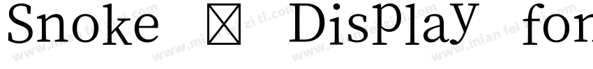 Snoke - Display font字体转换